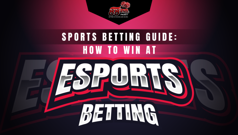 Sports-Betting-Guide_How-to-Win-at-Esports-Betting-thumbnail