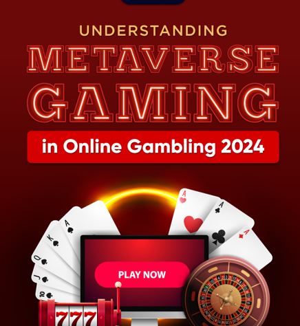 Understanding-Metaverse-Gaming-in-Online-Gambling 2024-asdj1312